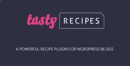 Tasty Recipes Plugin for Food Blogs